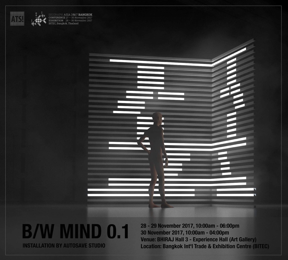 B/W MIND Siggraph Jam factory 2017 Bangkok